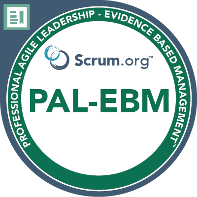 Professional Agile Leadership - Evidence-Based Management™ (PAL-EBM)