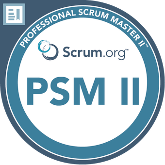 Professional Scrum Master™ II (PSM II)